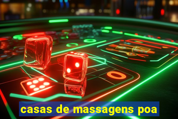 casas de massagens poa